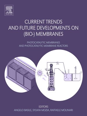 cover image of Current Trends and Future Developments on (Bio-) Membranes